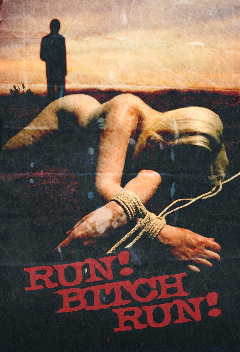 Run Bitch Run (2009)