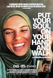 Put Your Soul On Your Hand And Walk (2025).jpg