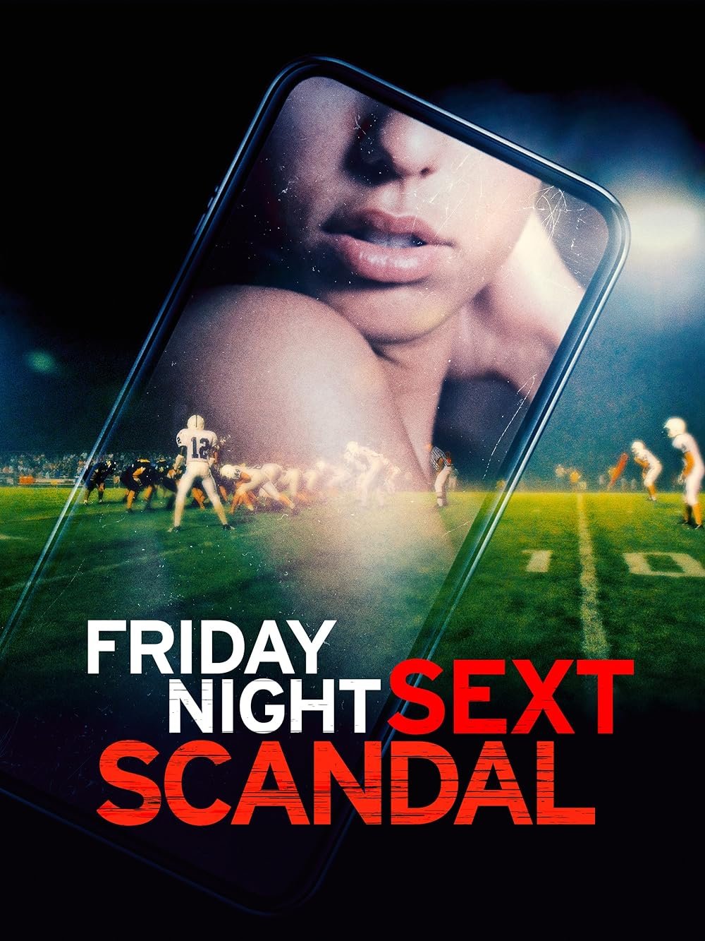 Friday Night Sext Scandal (2024).jpg