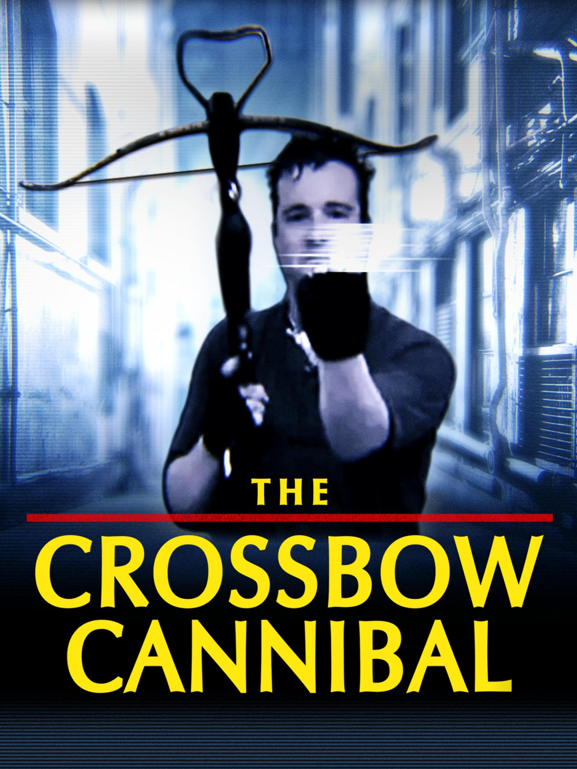 The Crossbow Cannibal (2025).jpg