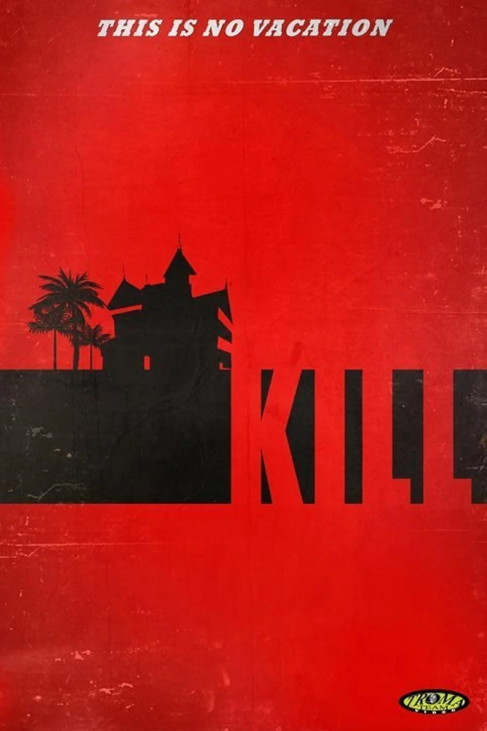 Kill (2011).jpg