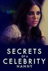 Secrets Of A Celebrity Nanny (2023).jpg
