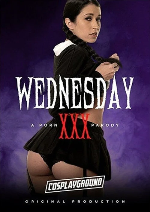 Wednesday XXX - A Porn Parody (2024).jpg