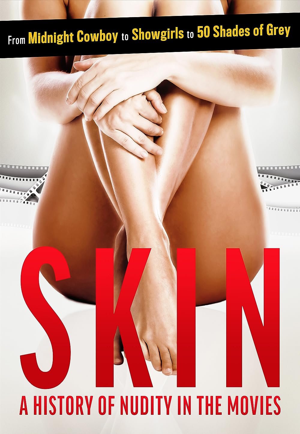 Skin - A History Of Nudity In Movies (2020).jpg