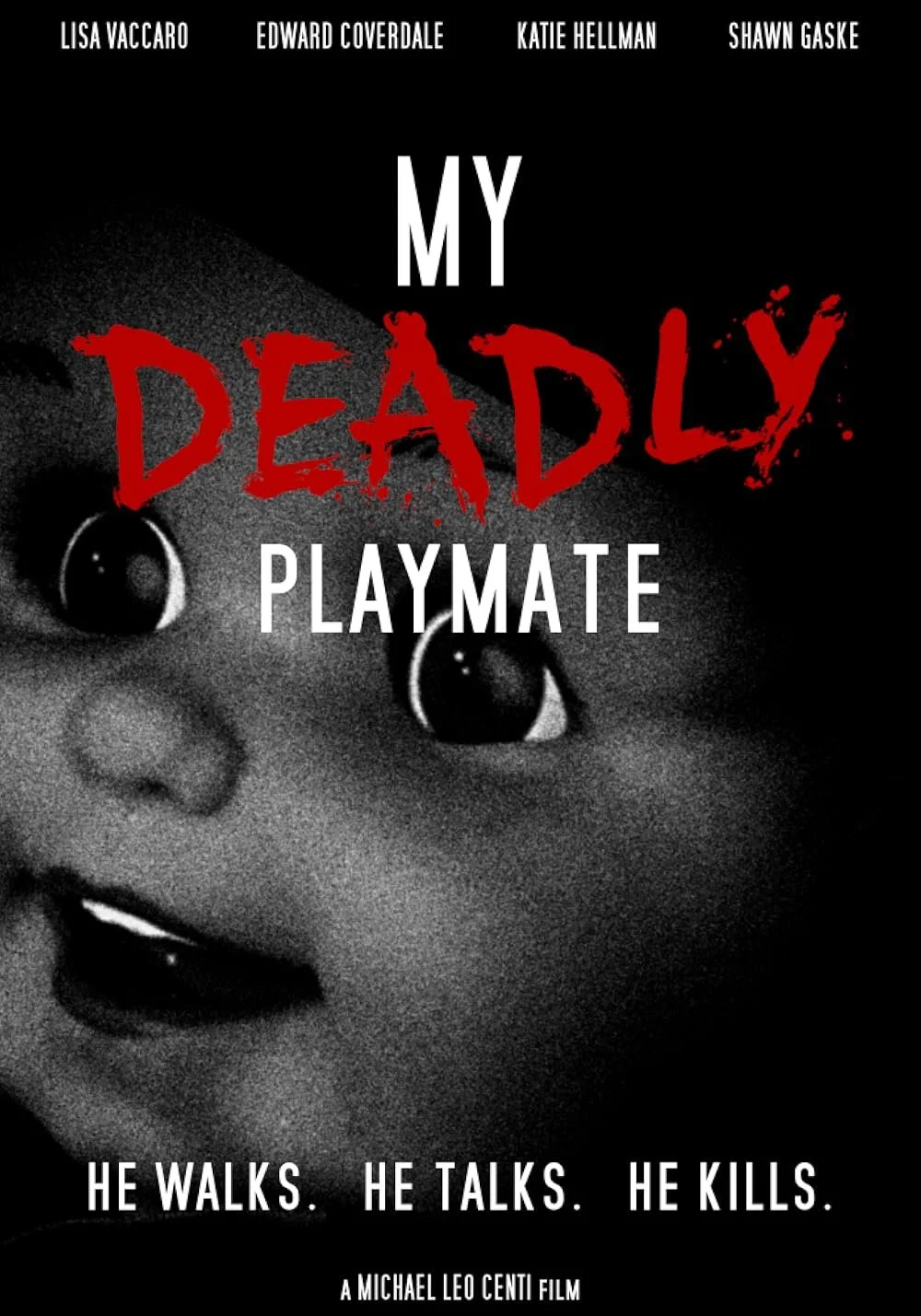 My Deadly Playmate (2018)