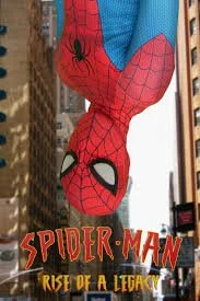 Spiderman - Rise Of A Legacy (2018).jpg
