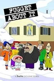 Fugget About It - Unaired TV Pilot (2012).jpg