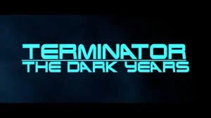 Terminator - The Dark Years (2020).jpg