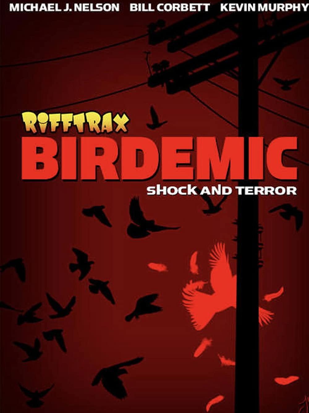 RiffTrax - Birdemic - Shock And Terror (2015).jpg
