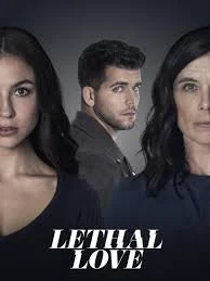 Lethal Love (2021)
