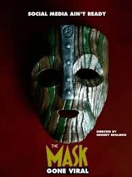 The Mask - Gone Viral (2025).jpg