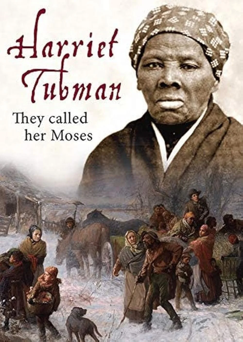 Harriet Tubman - They Call Her Moses (2018).jpg
