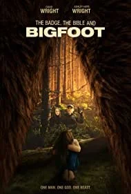 The Badge The Bible And Bigfoot (2019).jpg