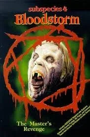 Subspecies 4 - Bloodstorm (1998).jpg