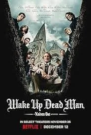 Wake Up Dead Man - A Knives Out Mystery (2025).jpg