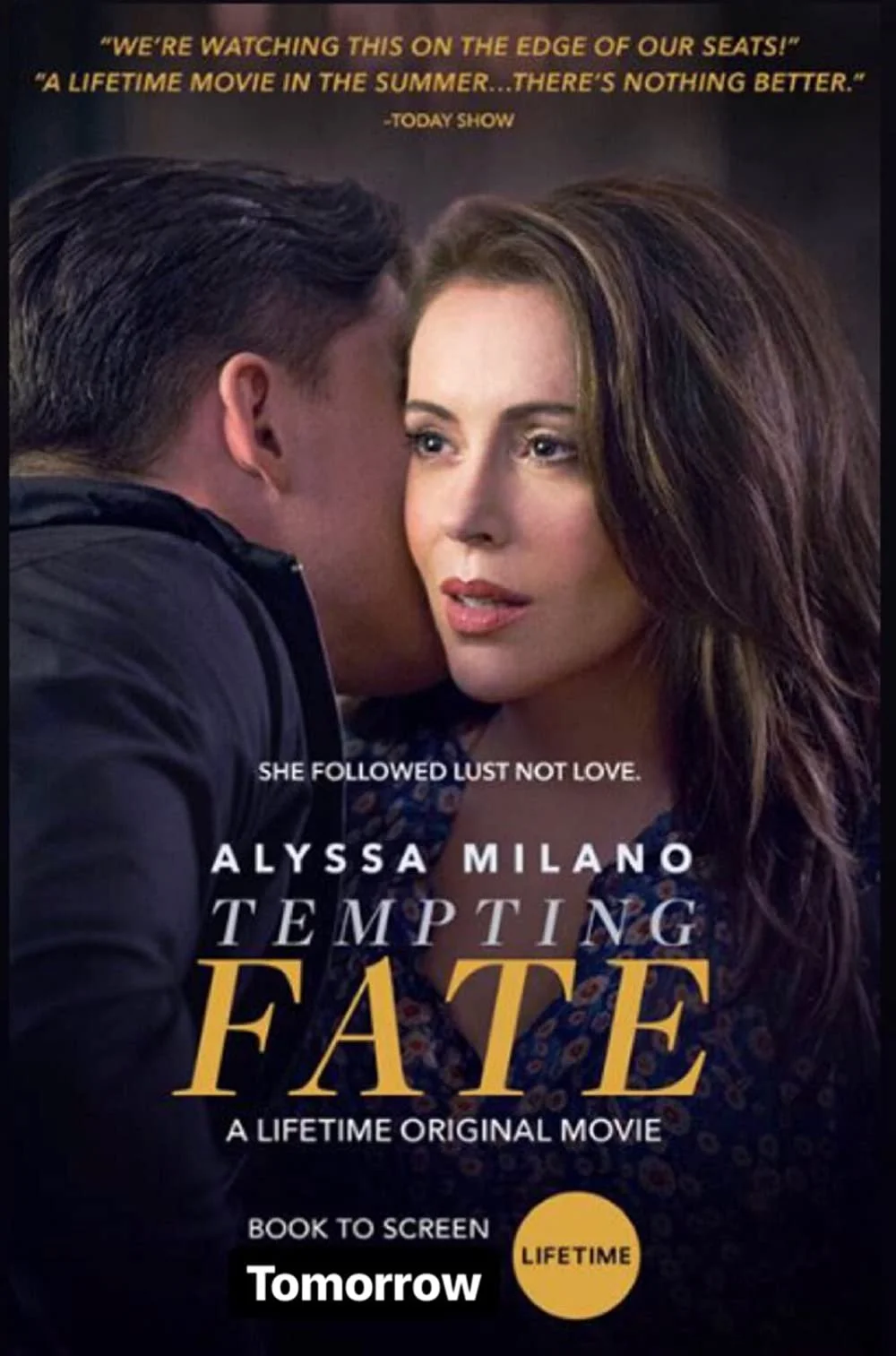 Tempting Fate (2019) Alyssa Milano.jpg