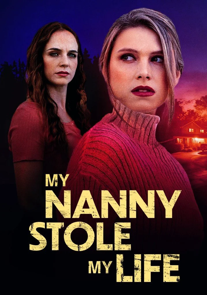 My Nanny Stole My Life (2024).jpg