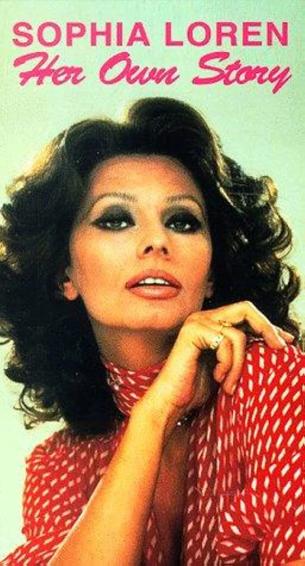 Sophia Loren - Her Own Story (1980).jpg