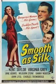 Smooth As Silk (1946).jpg