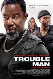 Trouble Man (2025).jpg