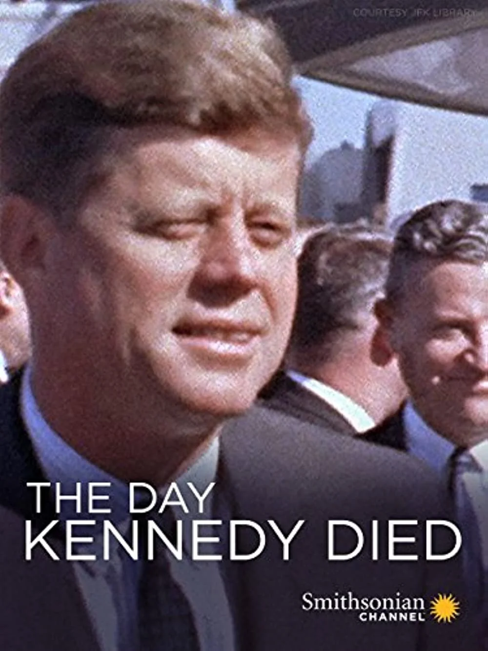 The Day Kennedy Died (2013).jpg
