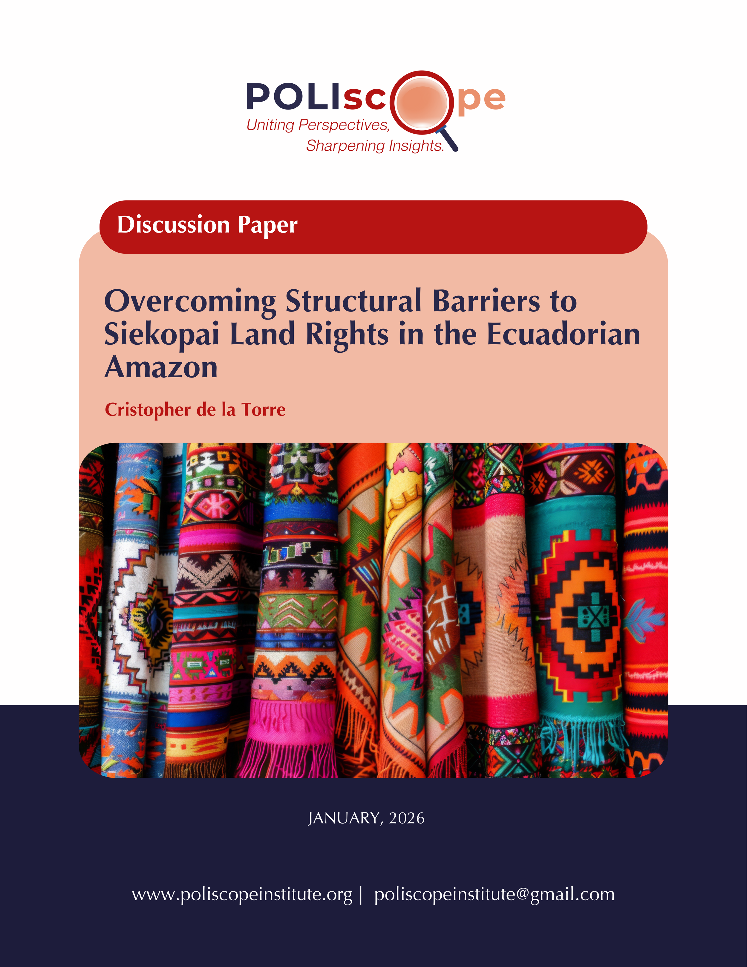 Overcoming Structural Barriers to Siekopai Land Rights in the Ecuadorian Amazon