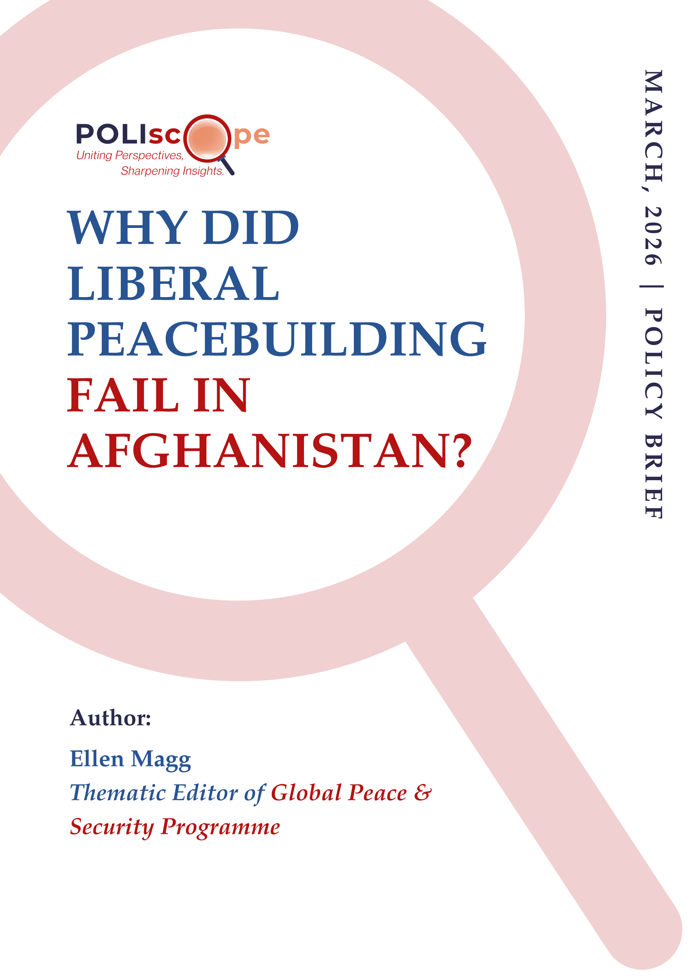 Why did Liberal Peacebuilding Fail in Afghanistan?