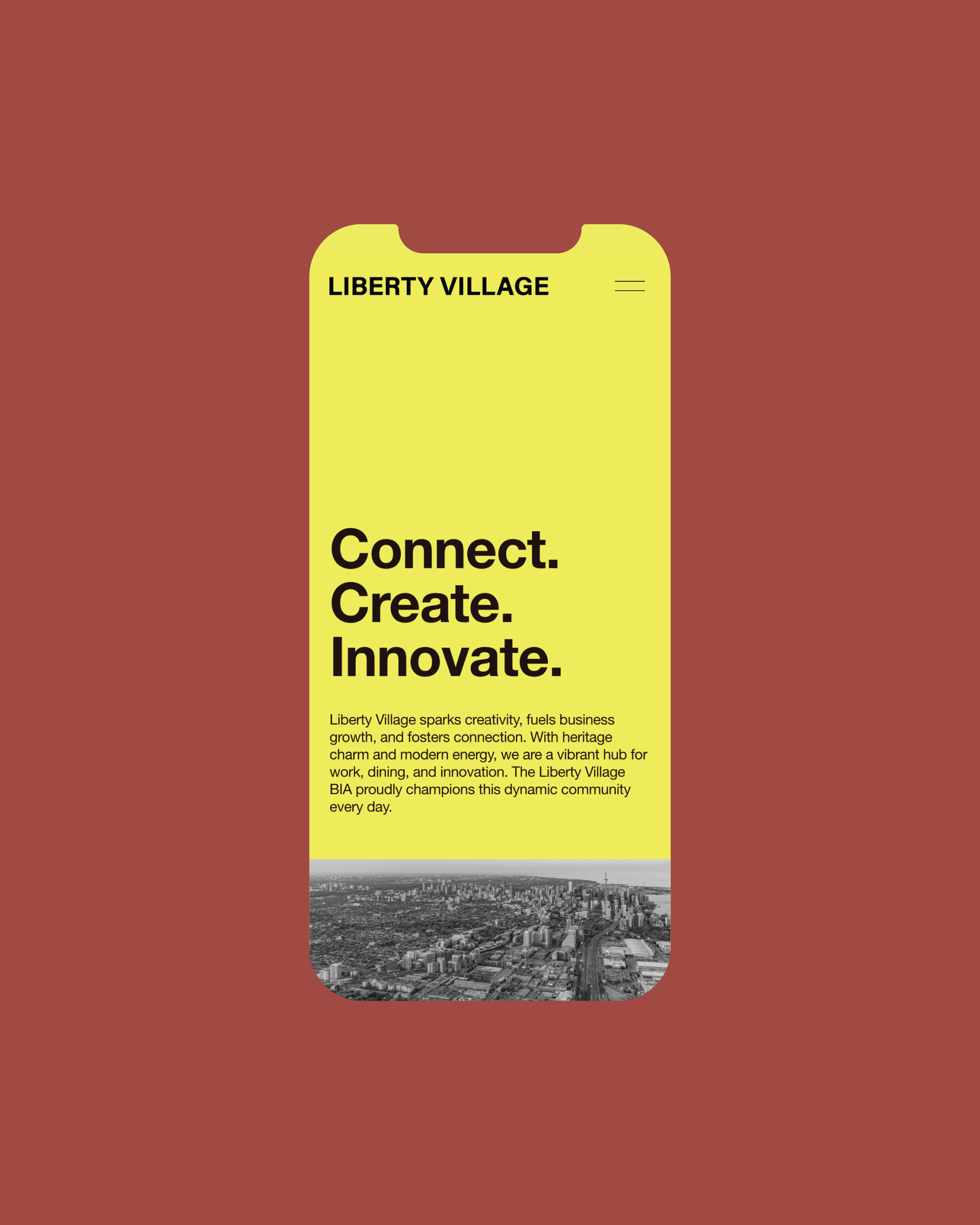 A mobile phone screen displaying information about Liberty Village, with bold text saying 'Connect. Create. Innovate.' and a paragraph describing the community, along with a black and white aerial cityscape image at the bottom.