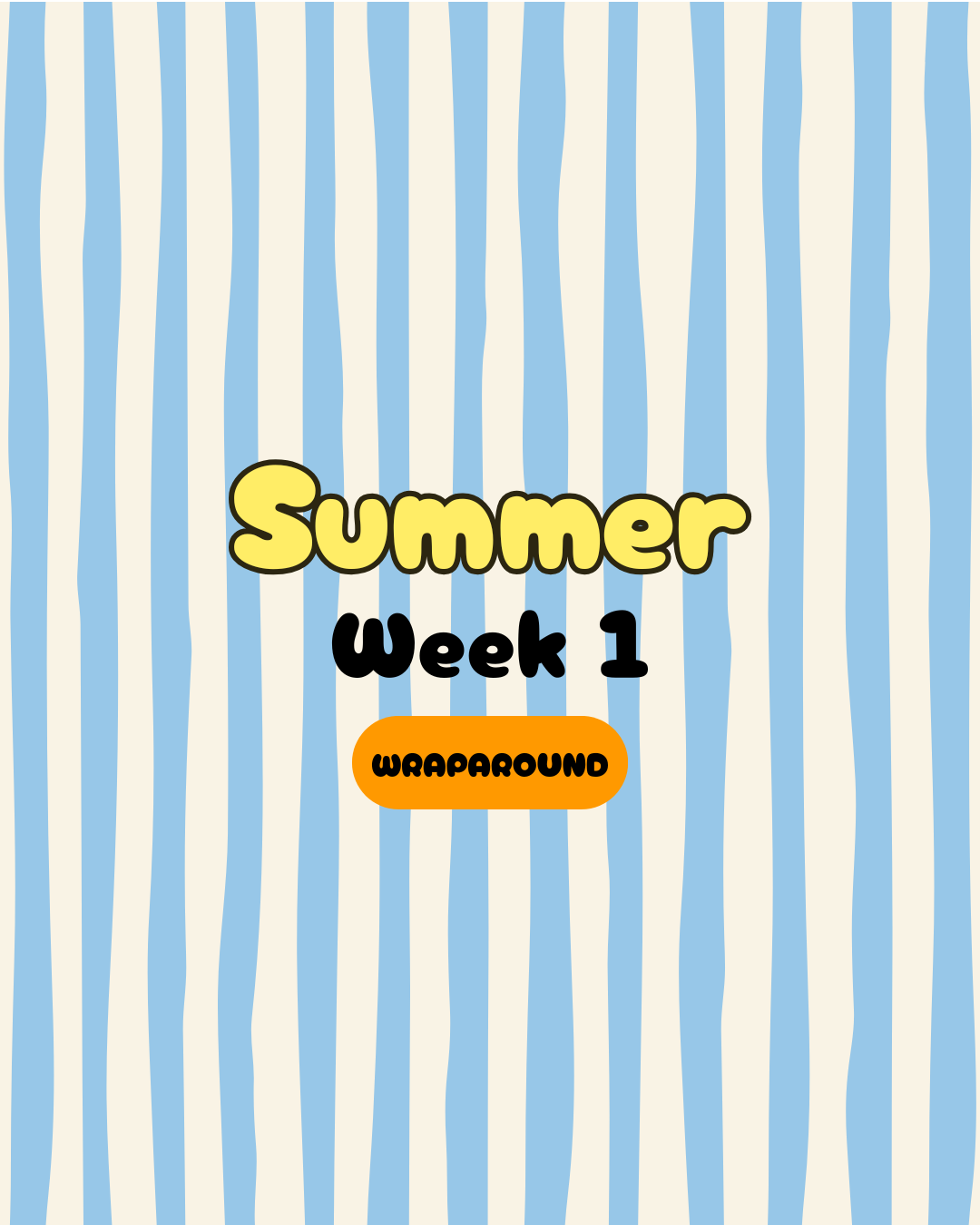 Summer Week 1 | 5 Days | Wraparound hours - Monday 20th July - Friday 24th July