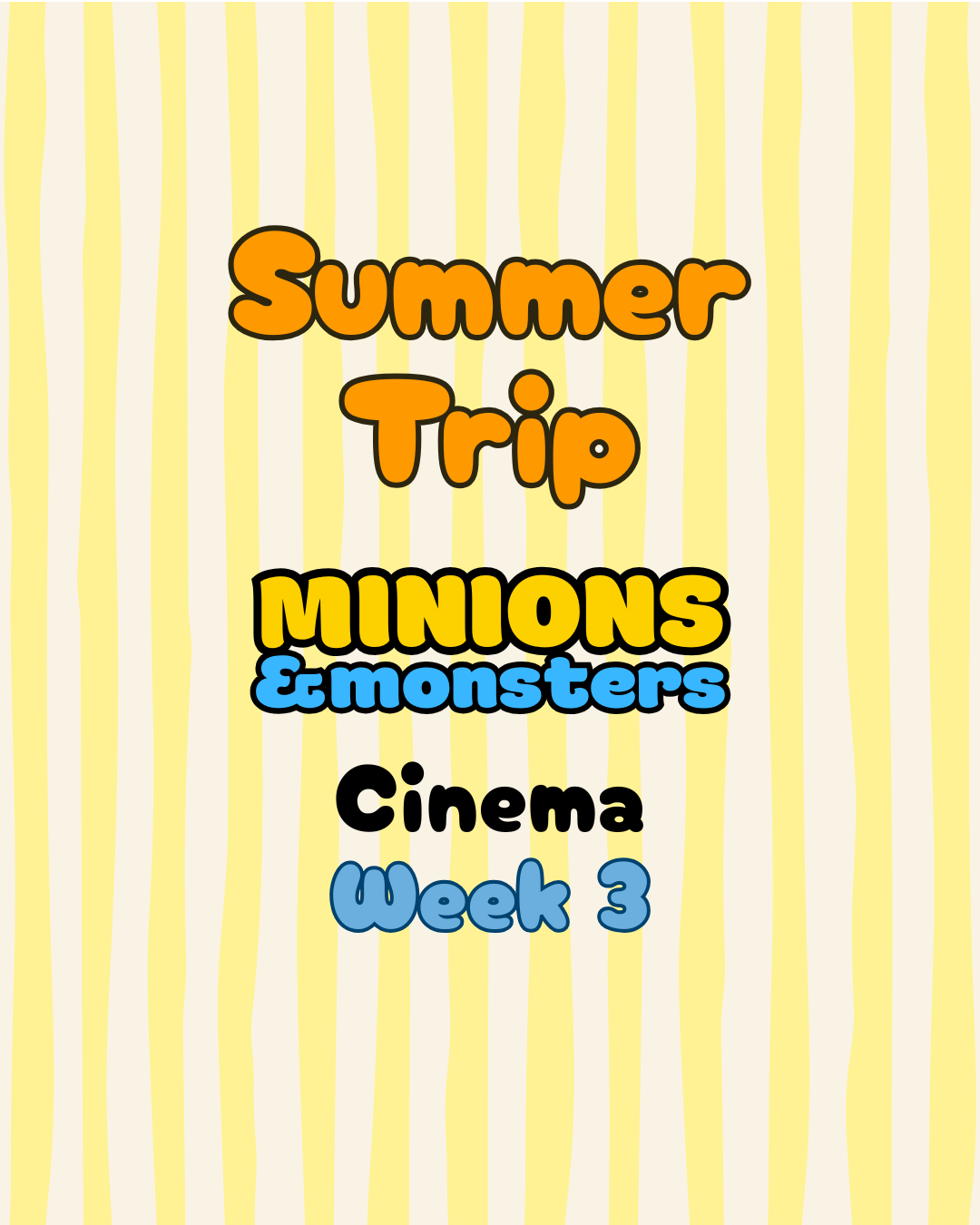 Trip Week 3: Cinema