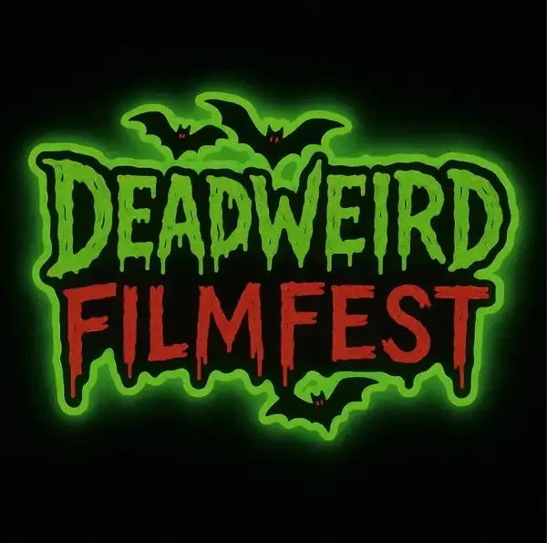 Dead Weird Film Festival Austin