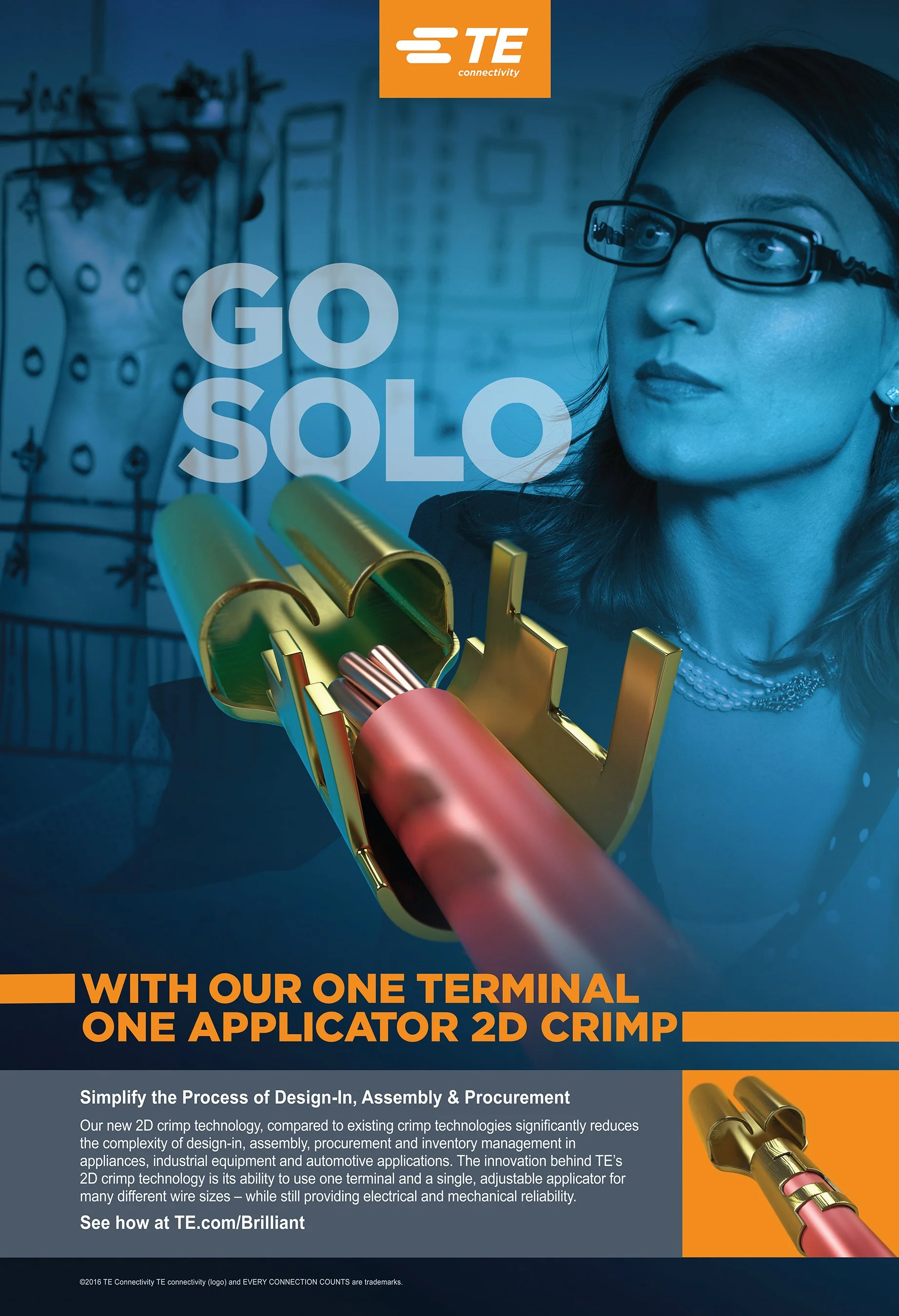An advertisement showcasing a woman wearing glasses, with a focus on a gold crimping tool in the foreground. The text includes 'GO SOLO' and promotes TE connectivity's one terminal one applicator 2D crimp technology. The background features a blurred technical drawing or blueprint.