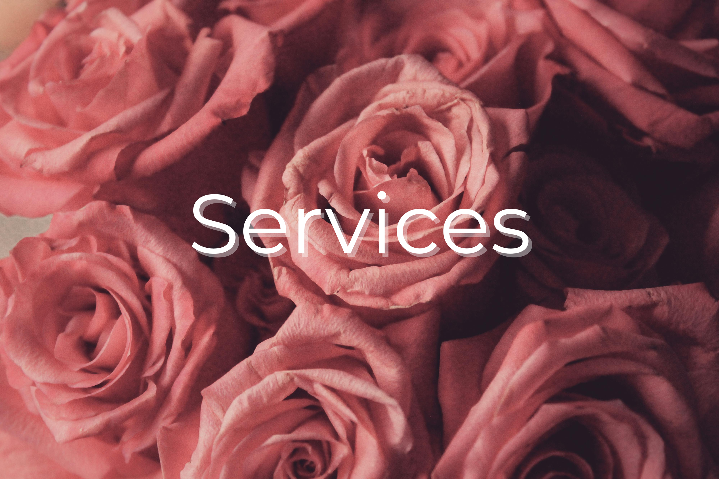 Close-up of pink roses with the word 'Services' overlaid in white text. Spiritual services.