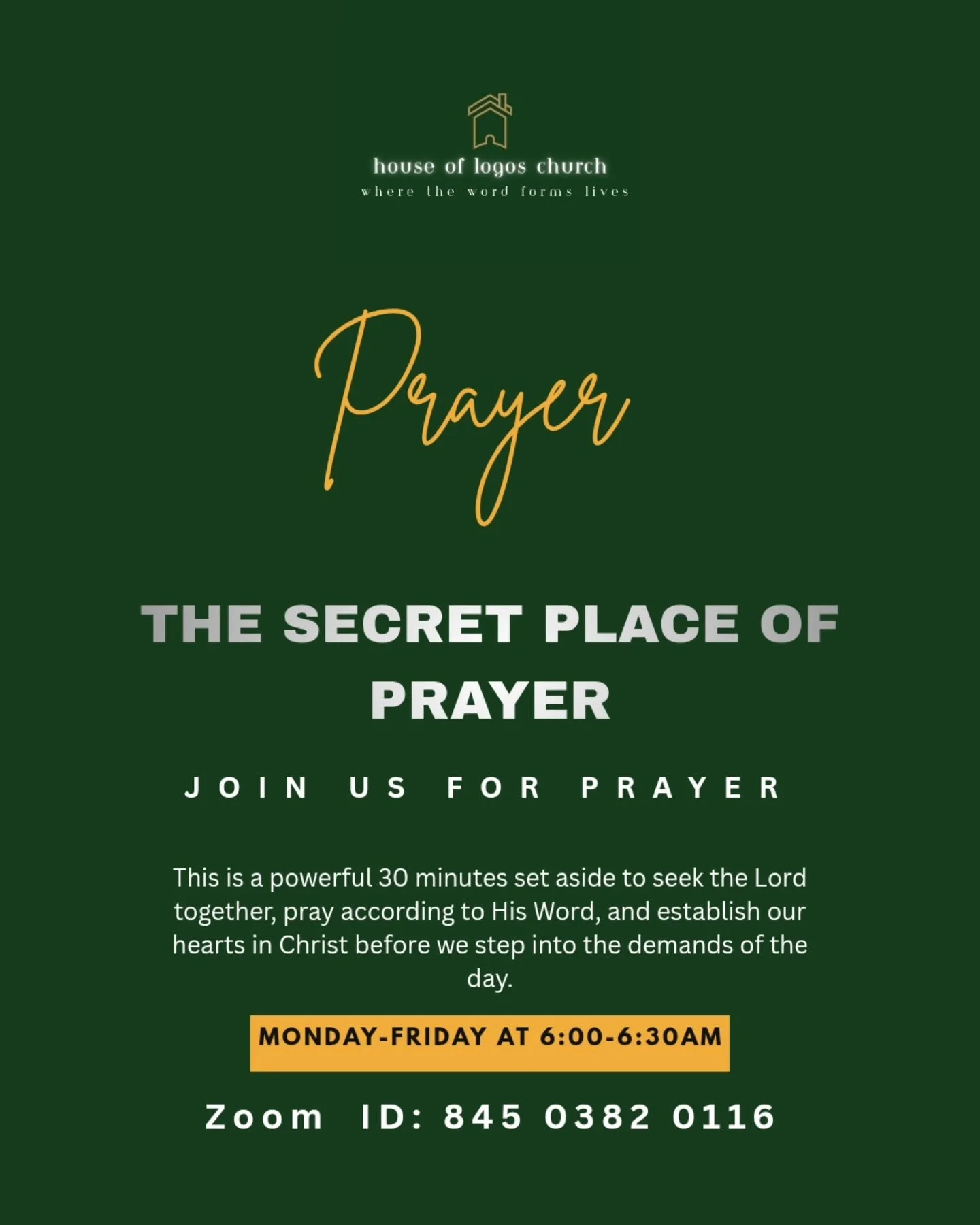 THE SECRET PLACE OF PRAYER

We begin each week in the place of prayer, setting our hearts on God and grounding ourselves in His Word.

Join us Monday to Friday, 6:00&ndash;6:30am, as we pray together for our lives, families, the Church and our nation