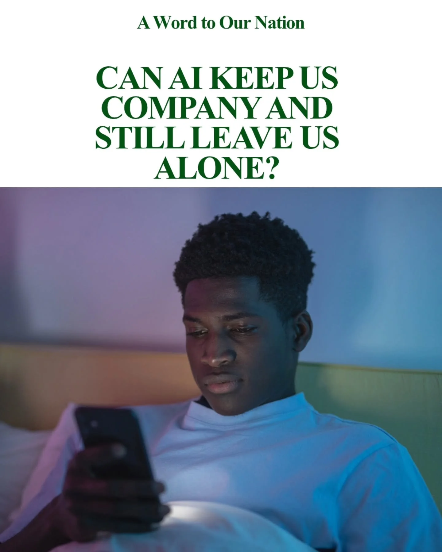 AI can respond whenever we need it. But is being answered the same as being connected?

Technology can offer company, but genuine relationships ask something of us: time, patience, vulnerability and presence.

The Bible reminds us, &ldquo;It is not g