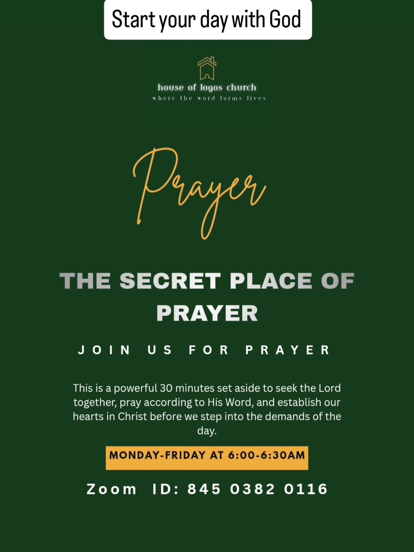 Start your day in prayer! 🙏🏽 

Join us at The Secret Place every Monday to Friday, 6:00&ndash;6:30am on Zoom, as we begin each day in fellowship with God.

Come and pray with us! 💚

#HouseOfLogos #TheSecretPlace