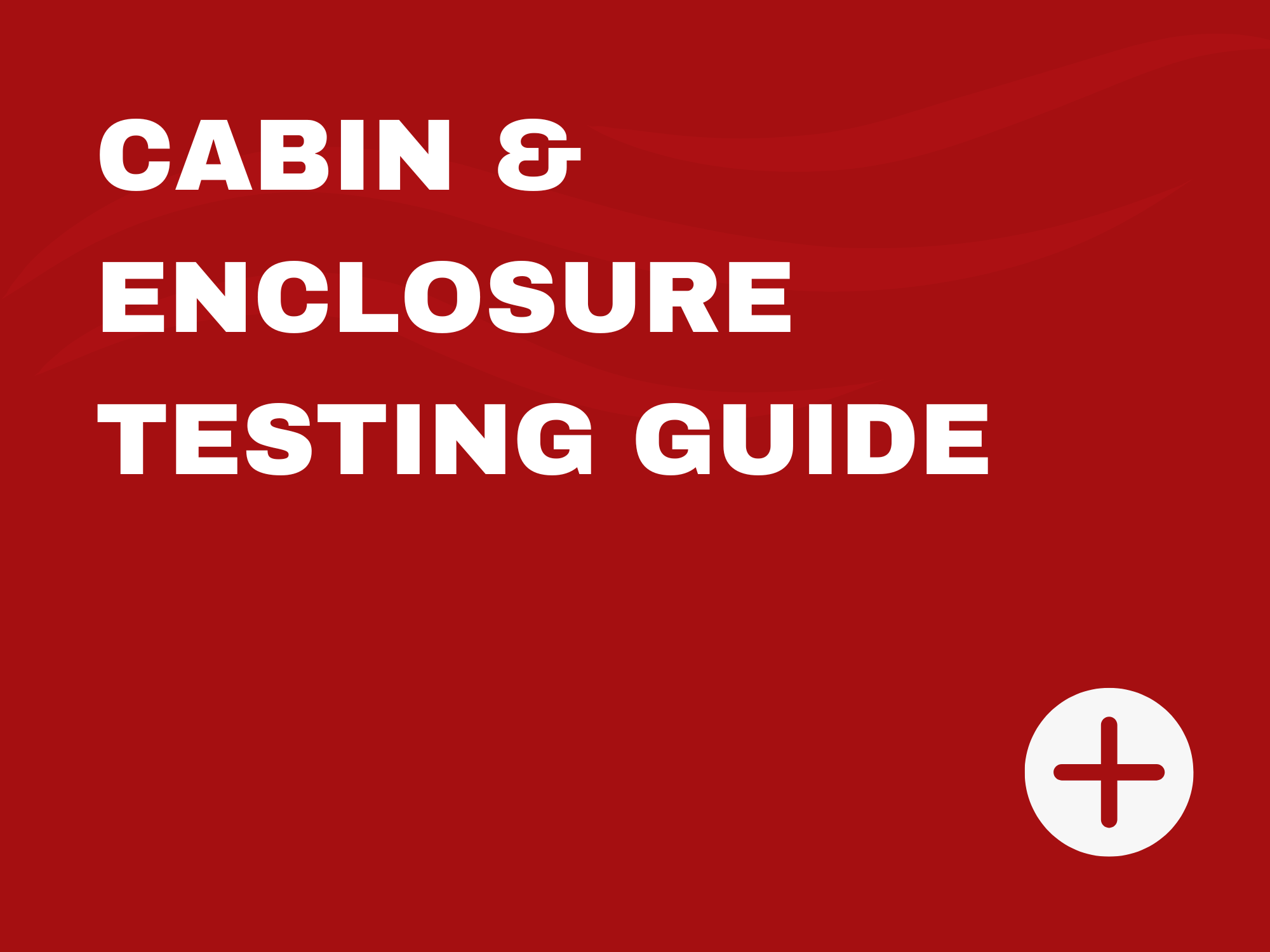Overview of CAF’s standard procedures for evaluating enclosure integrity and system performance under controlled test conditions.