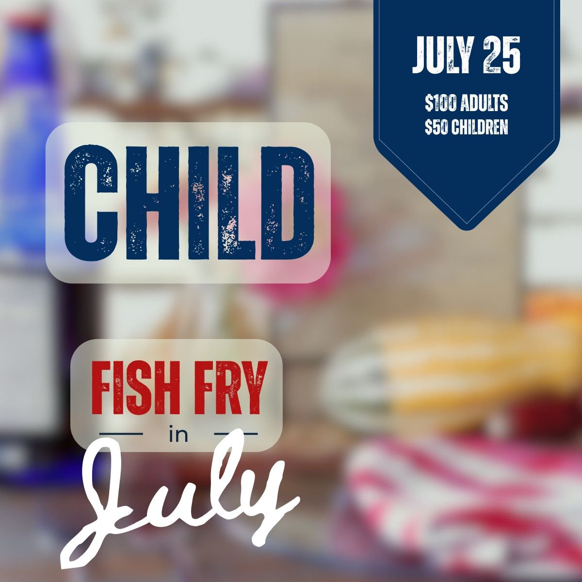 Farm-to-Table Dinner JULY 25, 2026 CHILD (15 and Under)