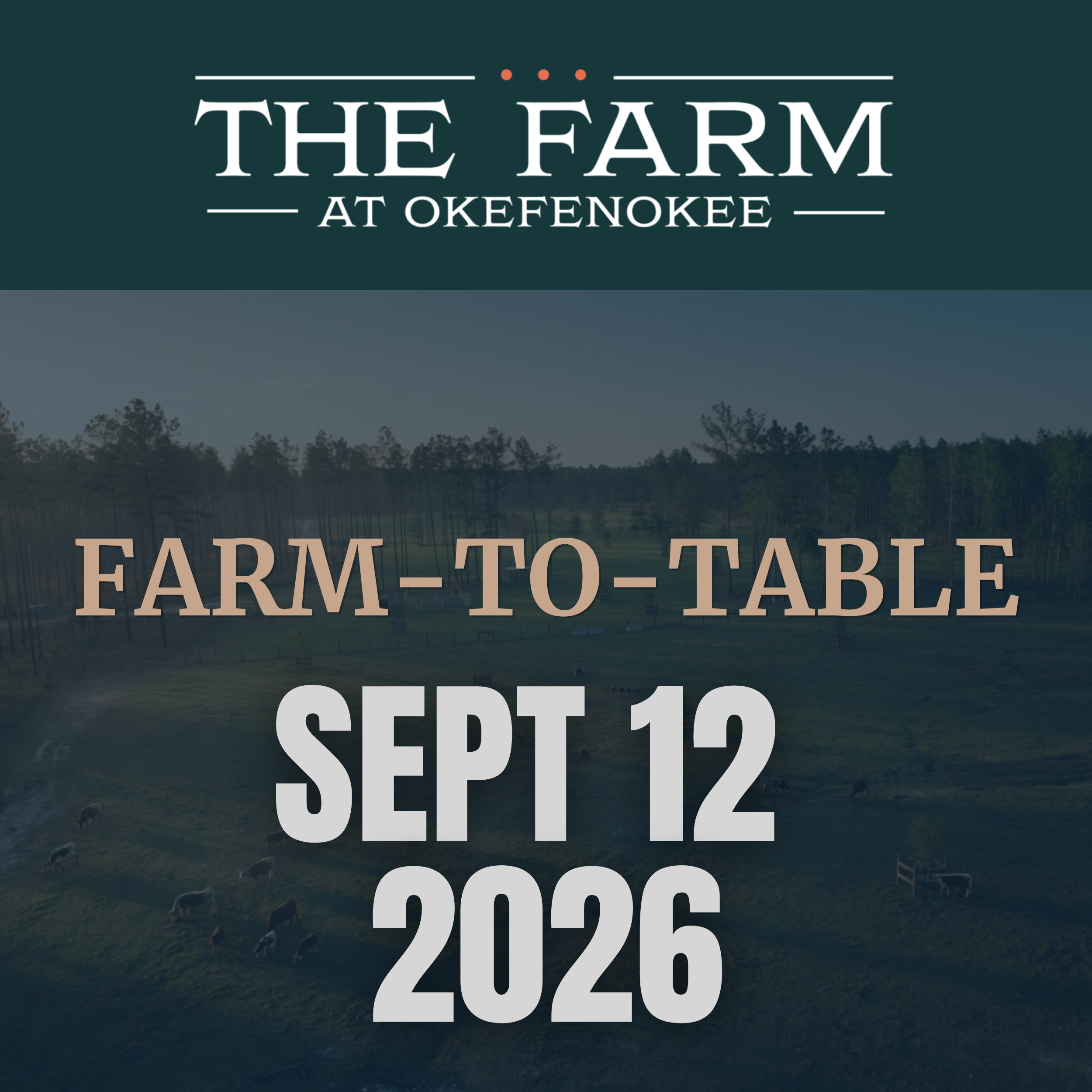 Farm-to-Table Dinner SEPT 12, 2026