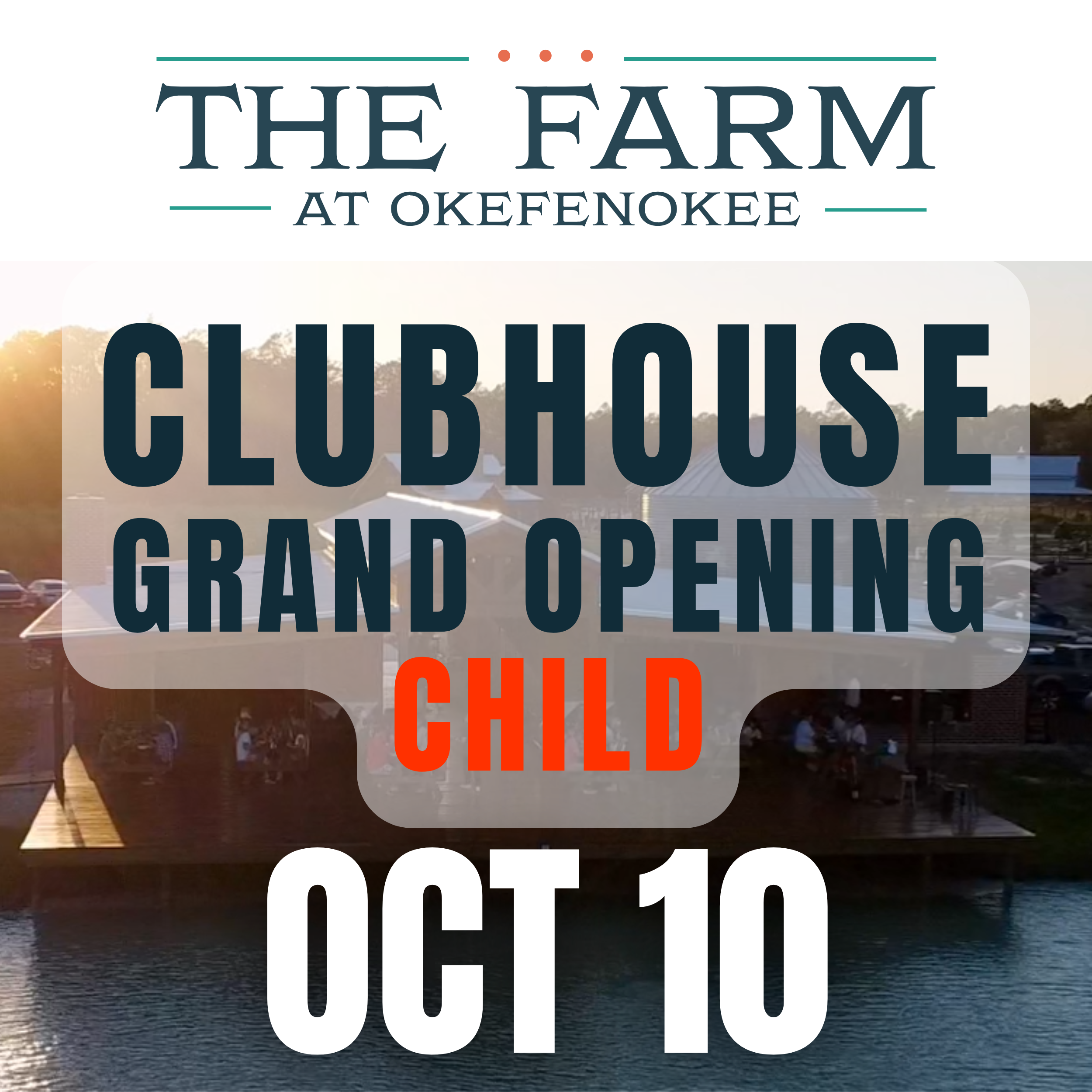 Clubhouse Grand Opening - CHILD (15 & Under)