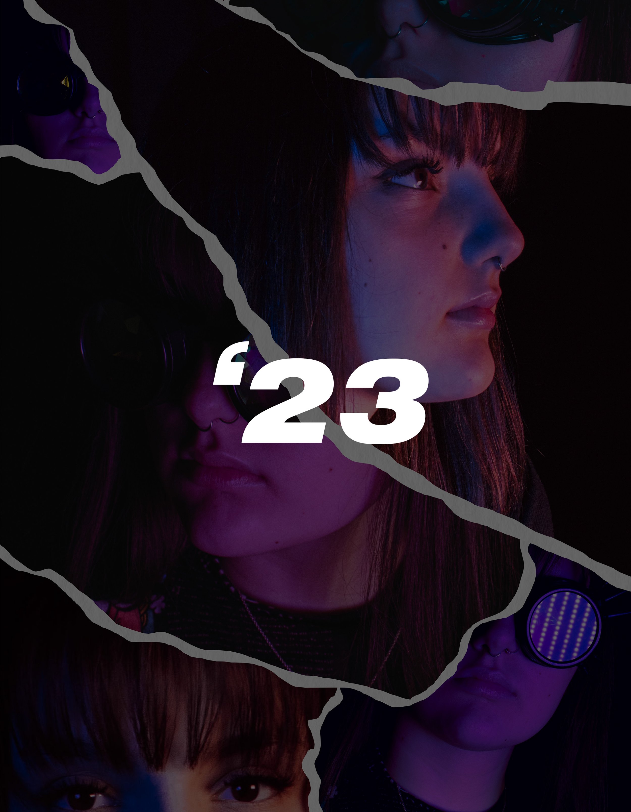 Collage of four portraits of young women with colorful lighting, torn paper edges, and large white text with quote mark and the number '23' in the center.