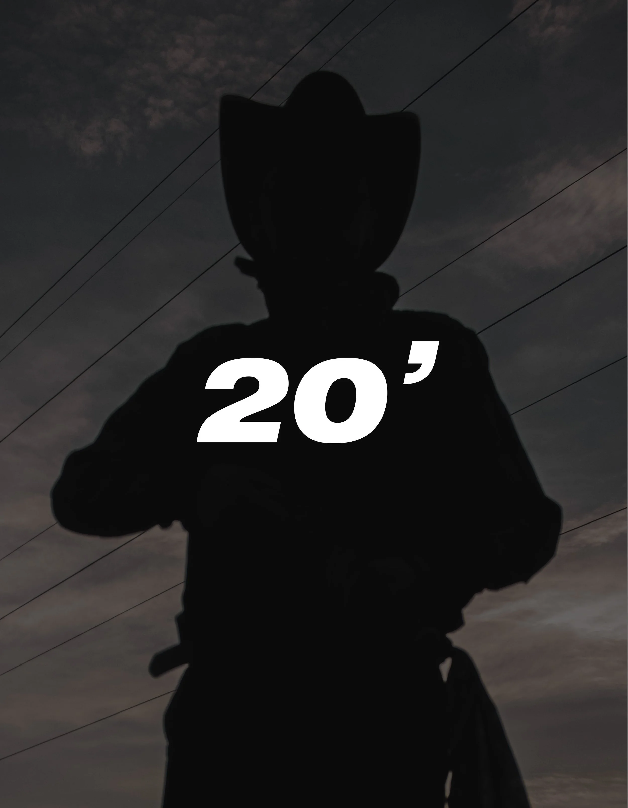 Silhouette of a person in a cowboy hat against a cloudy sky, with the text "20'" in white.