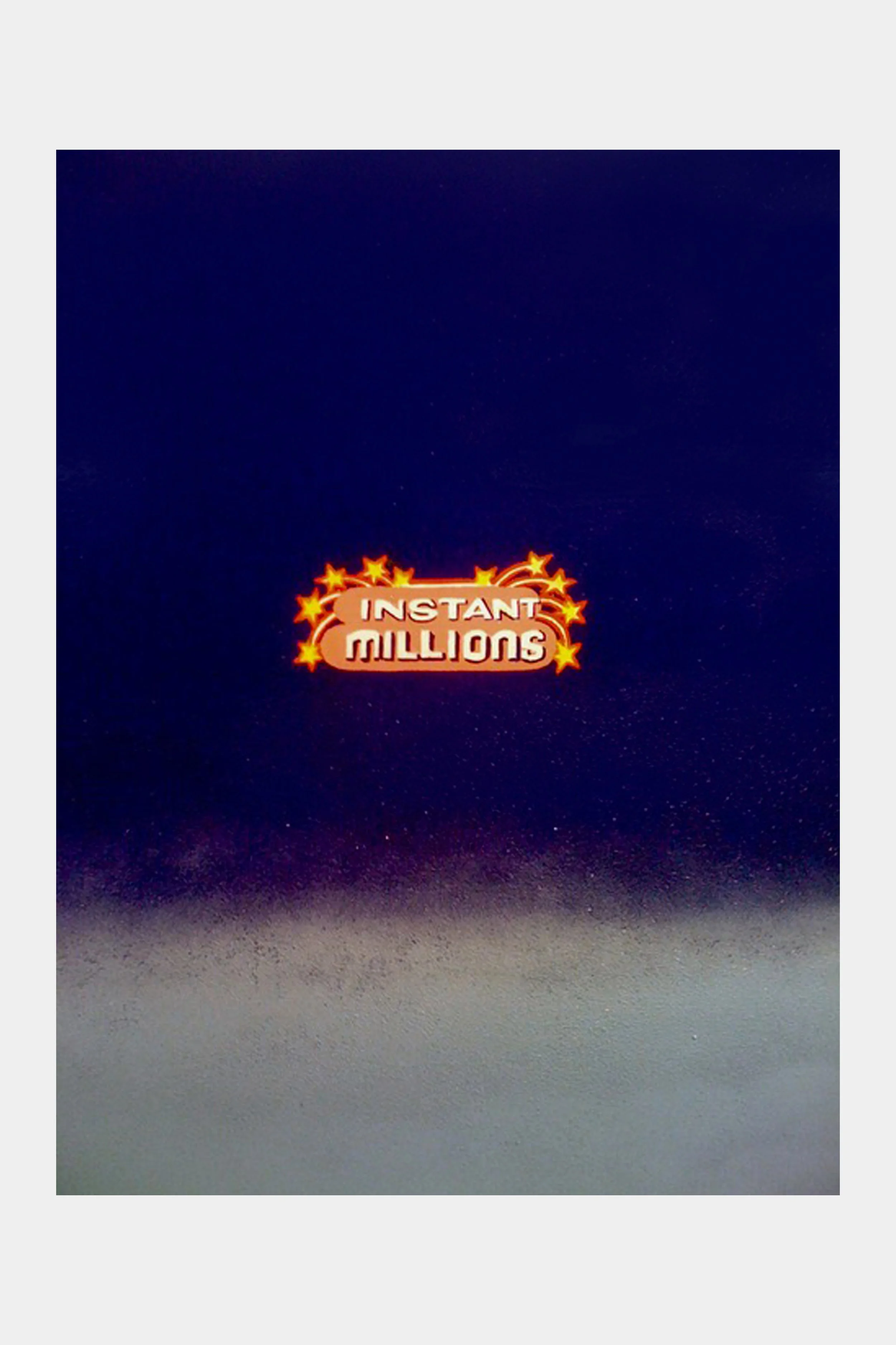 INSTANT MILLIONS, 2010