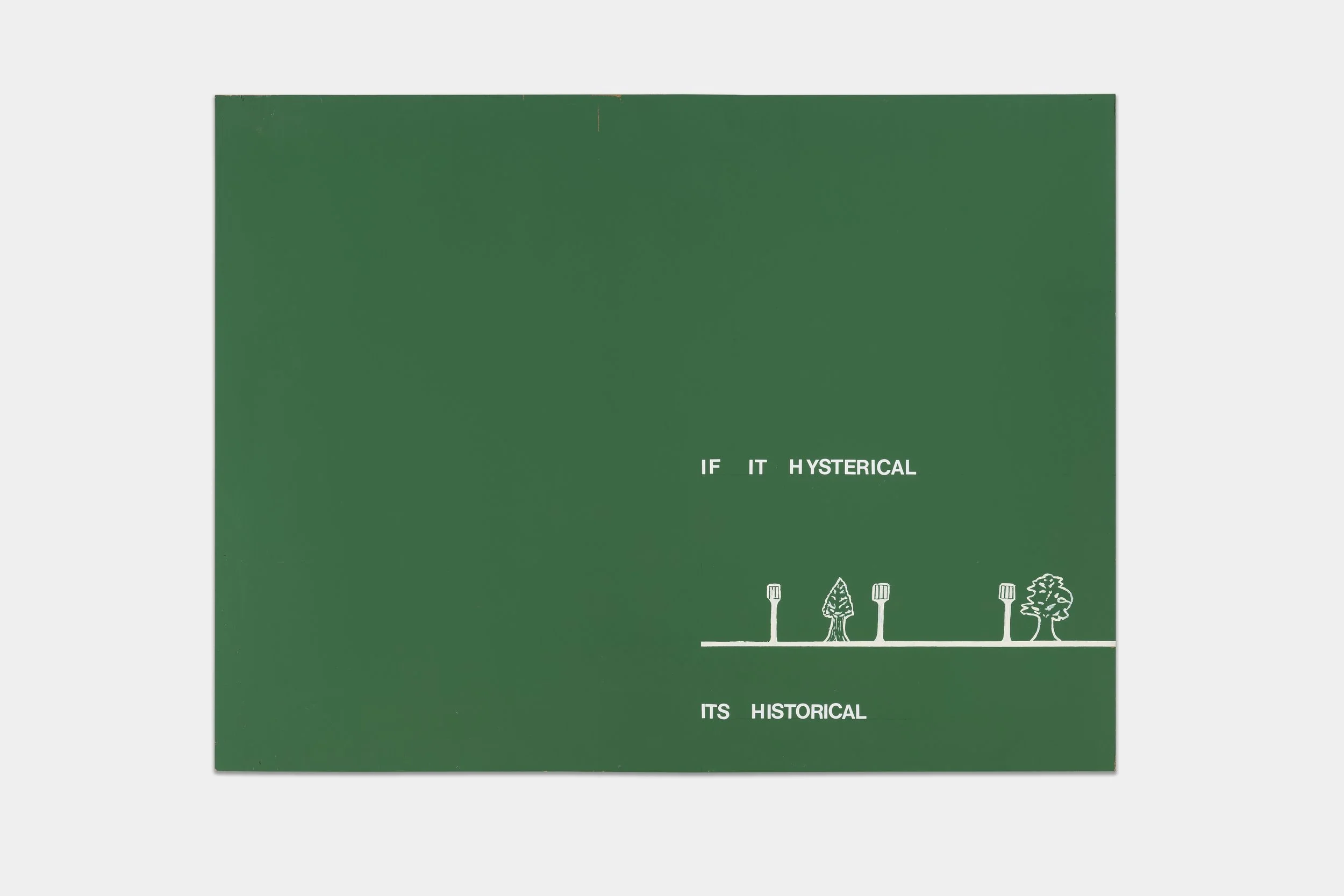 IF IT HYSTERICAL, ITS HISTORICAL, 1999