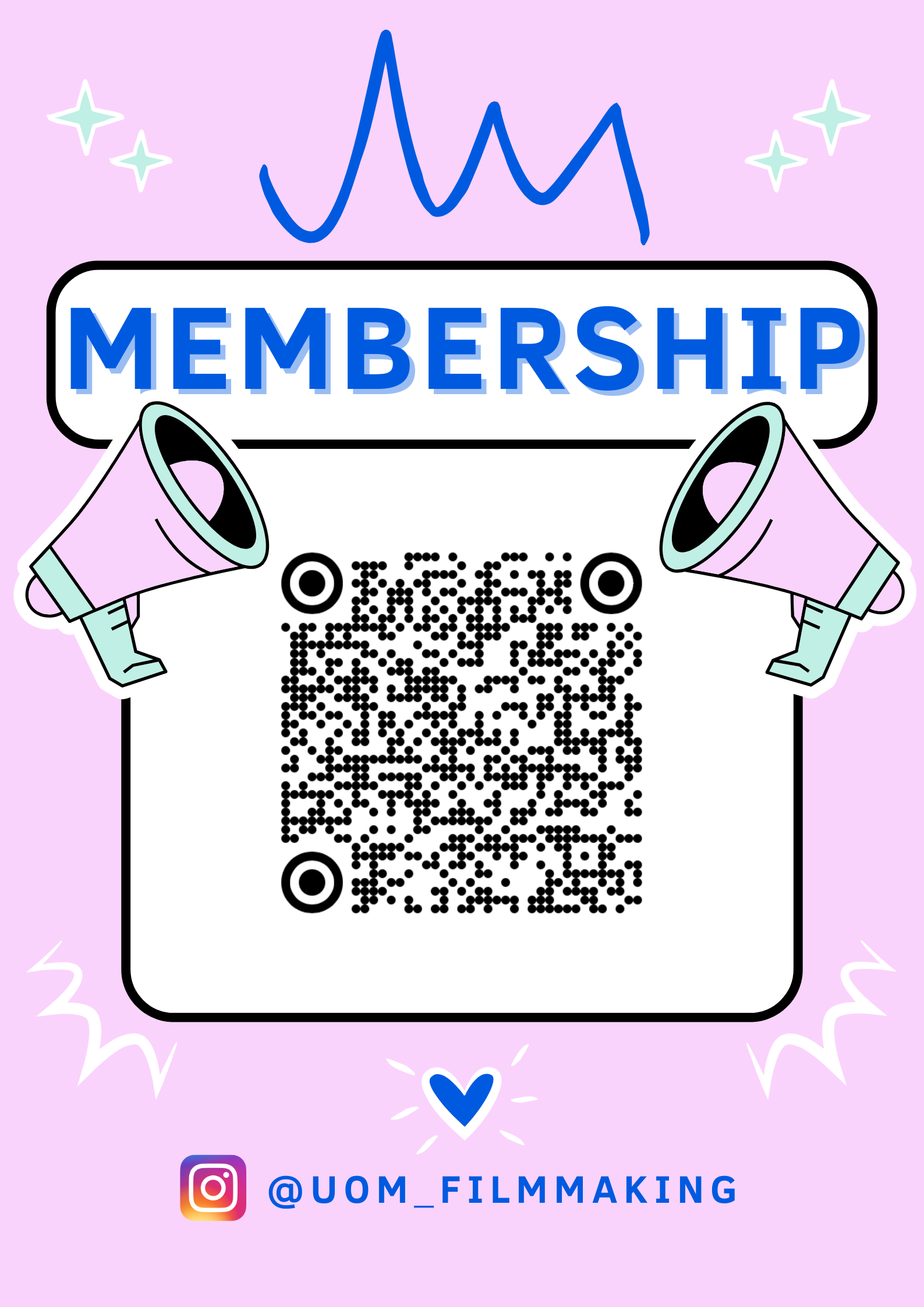 Pink background with a QR code promoting membership, flanked by two megaphones, and decorated with stars, a heart, and social media handle '@UOM_FILMMKING' at the bottom.