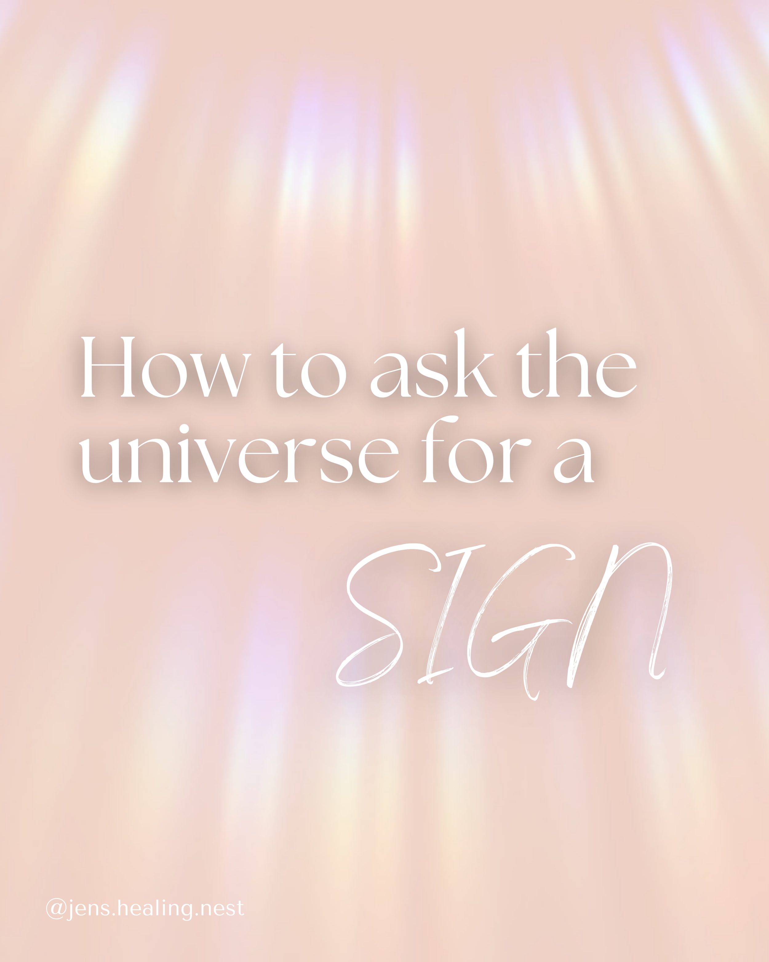 How to ask the universe for a sign