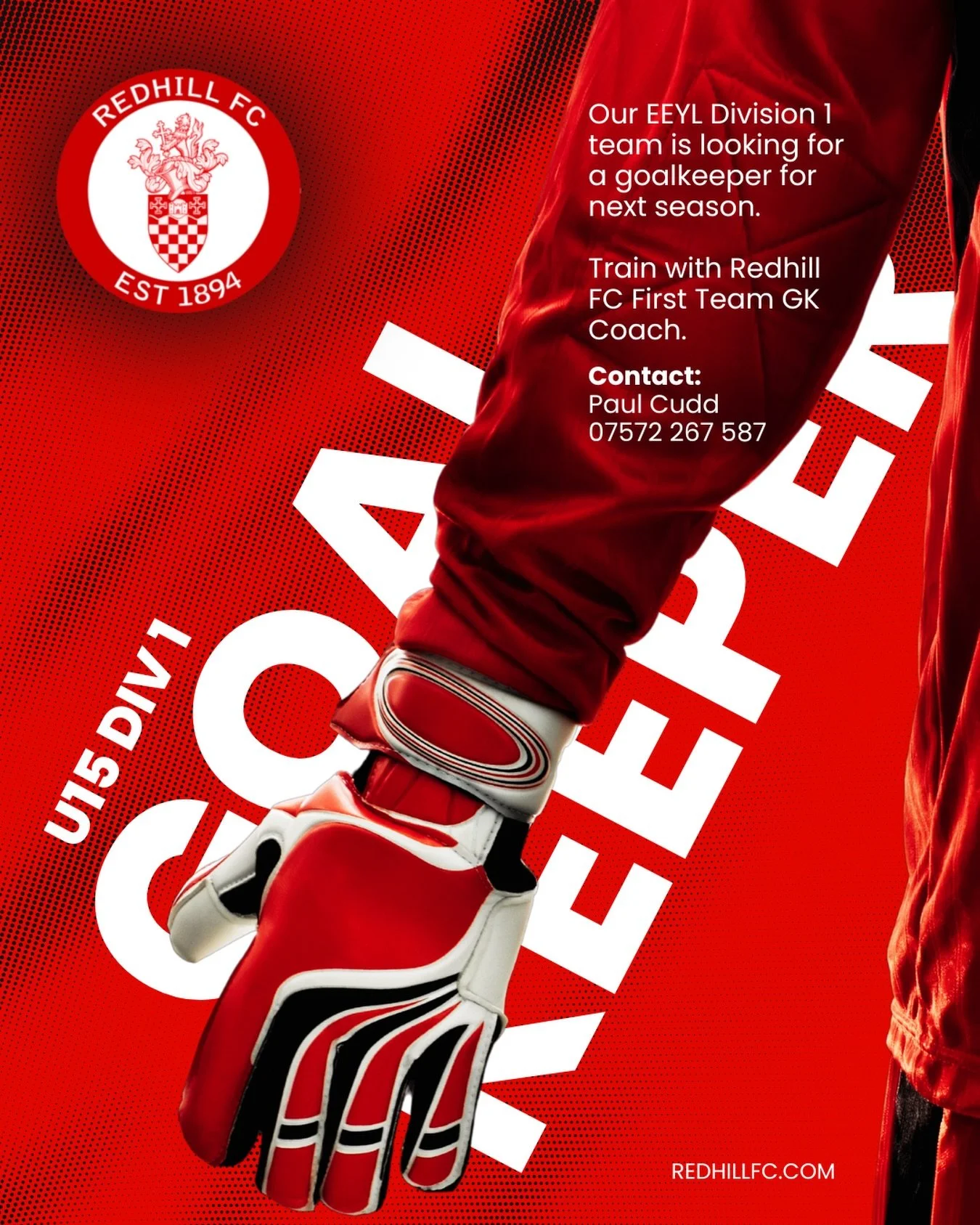 ⚽️ Do you know our next U15 Goalkeeper? 

Our EEYL Division 1 team is looking for a Goalkeeper for next season.

Training with the @redhillfootballclub 1st team GK Coach included. 

This is a strong team looking for an experienced goalkeeper with sim