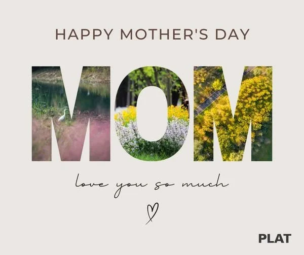 Happy Mother’s Day! 