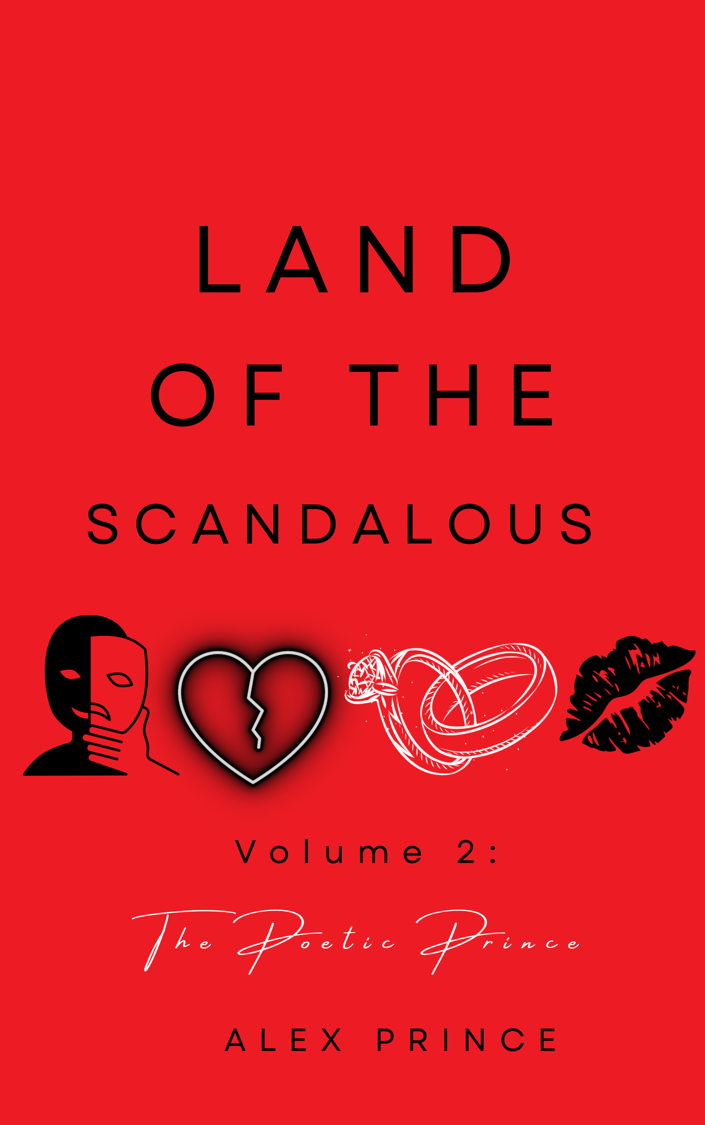 Land of the Scandalous Pt. 2 The Poetic Prince