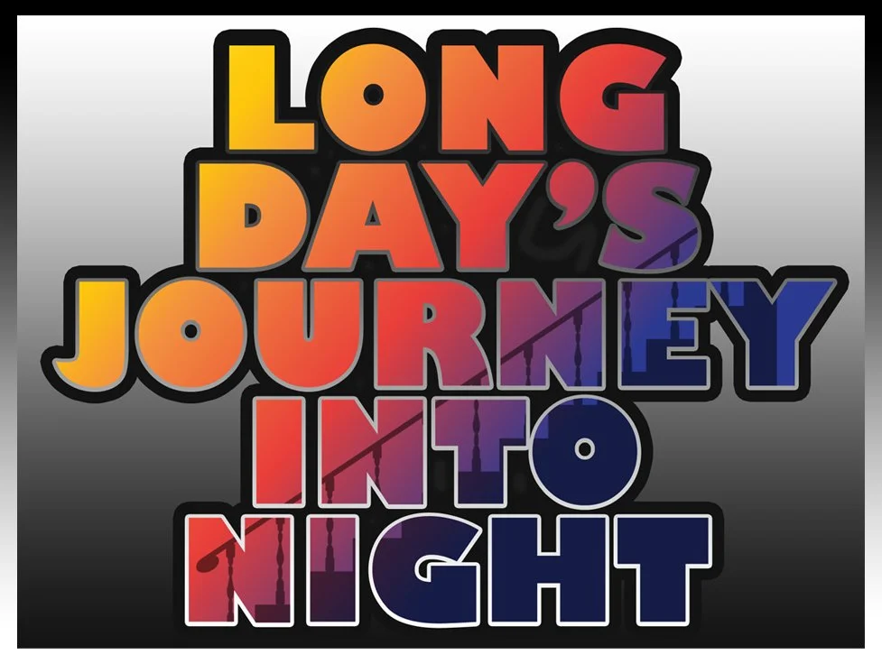 Long Day’s Journey into Night